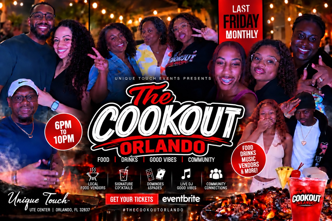 The Cookout Orlando flyer: a monthly tradition, last Friday monthly, 6 PM to 10 PM at Unique Touch Event Center in Orlando, with live DJ, signature cocktails, delicious food, dominoes and spades